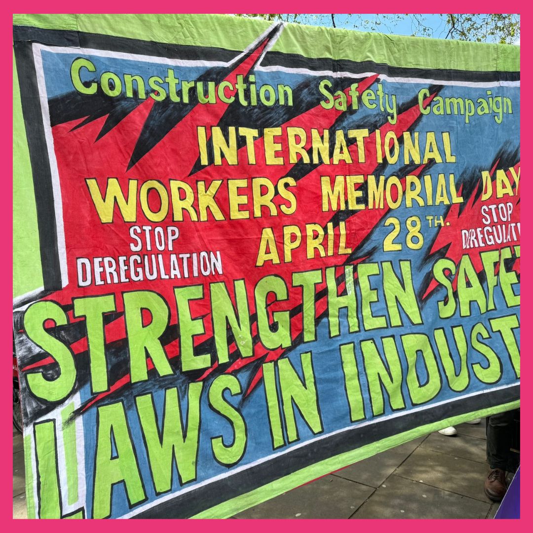 International Workers Memorial Day: Paying our respects
