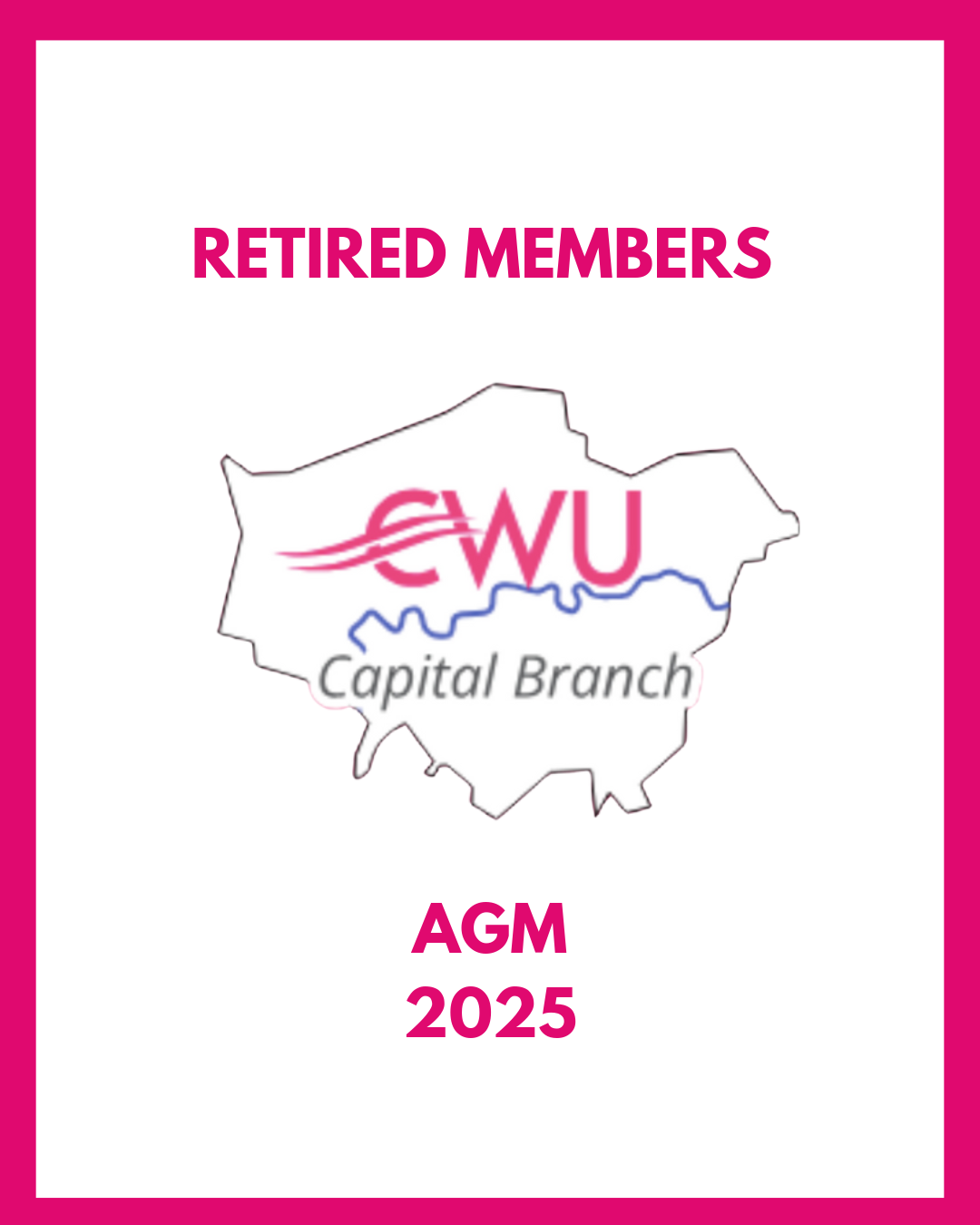 CWU Capital Retired Members AGM